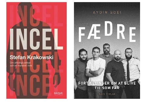 Två böcker om mansrollen Källa: Förlagen